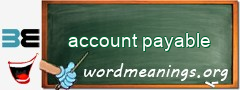 WordMeaning blackboard for account payable